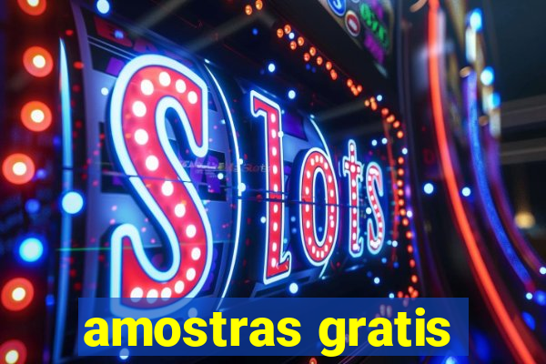 amostras gratis